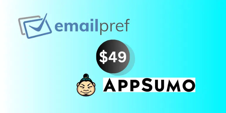 Emailpref Lifetime Deal From AppSumo