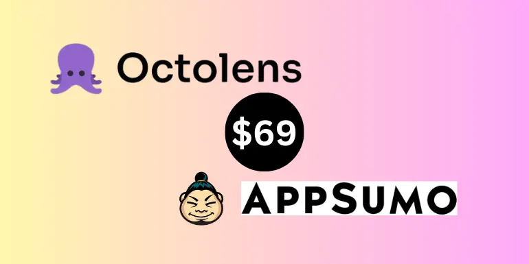 Octolens Lifetime Deal From AppSumo